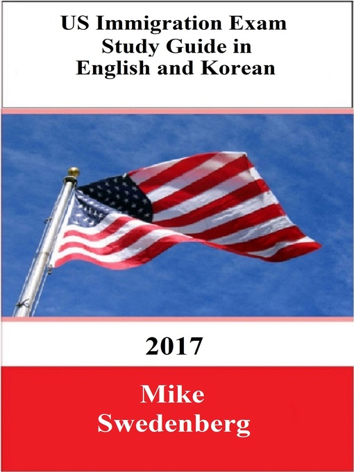 Cover image for US Immigration Exam Study Guide in English and Korean